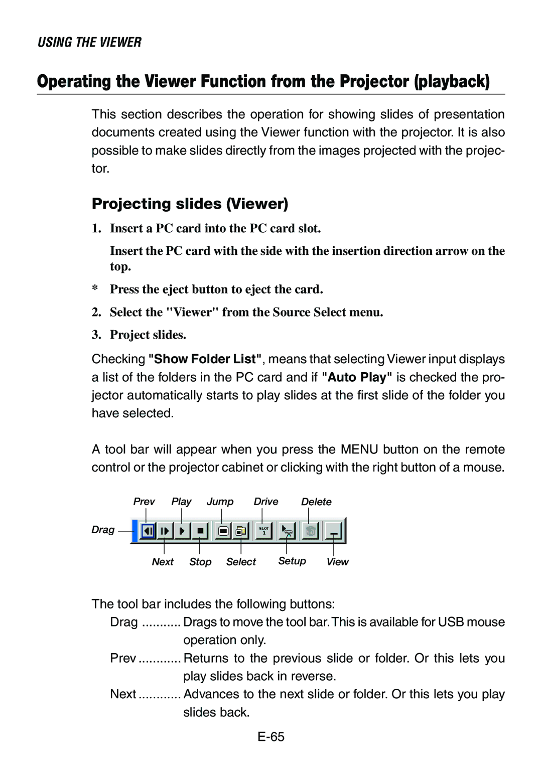 Dukane 8761, 8760 user manual Operating the Viewer Function from the Projector playback, Projecting slides Viewer 