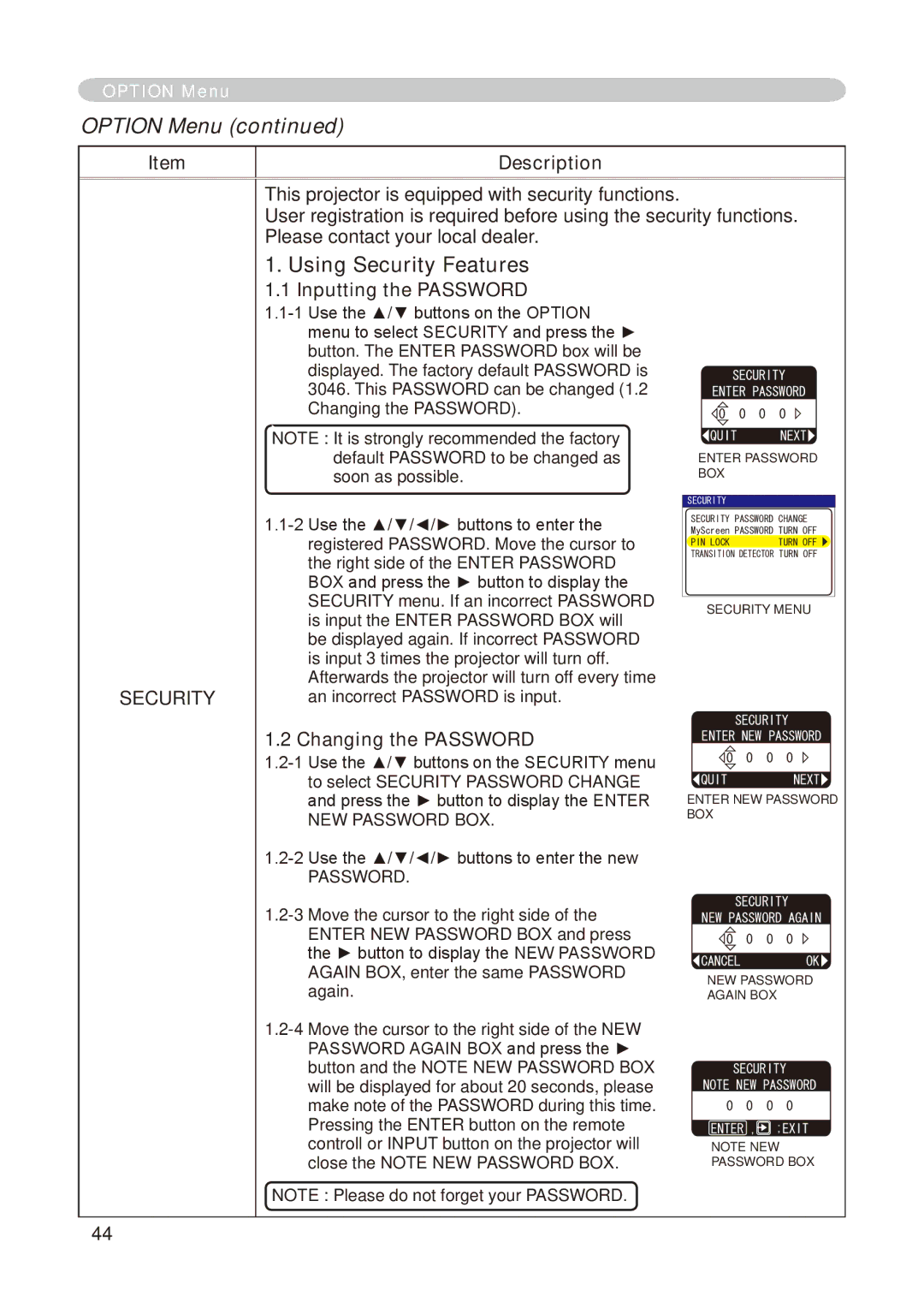 Dukane 8776-RJ, 8755E-RJ user manual Using Security Features, Inputting the Password, Changing the Password 