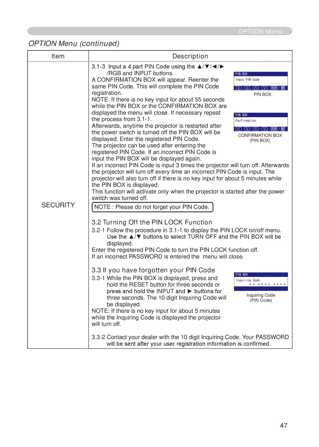 Dukane 8755E-RJ, 8776-RJ user manual Turning Off the PIN Lock Function, If you have forgotten your PIN Code 