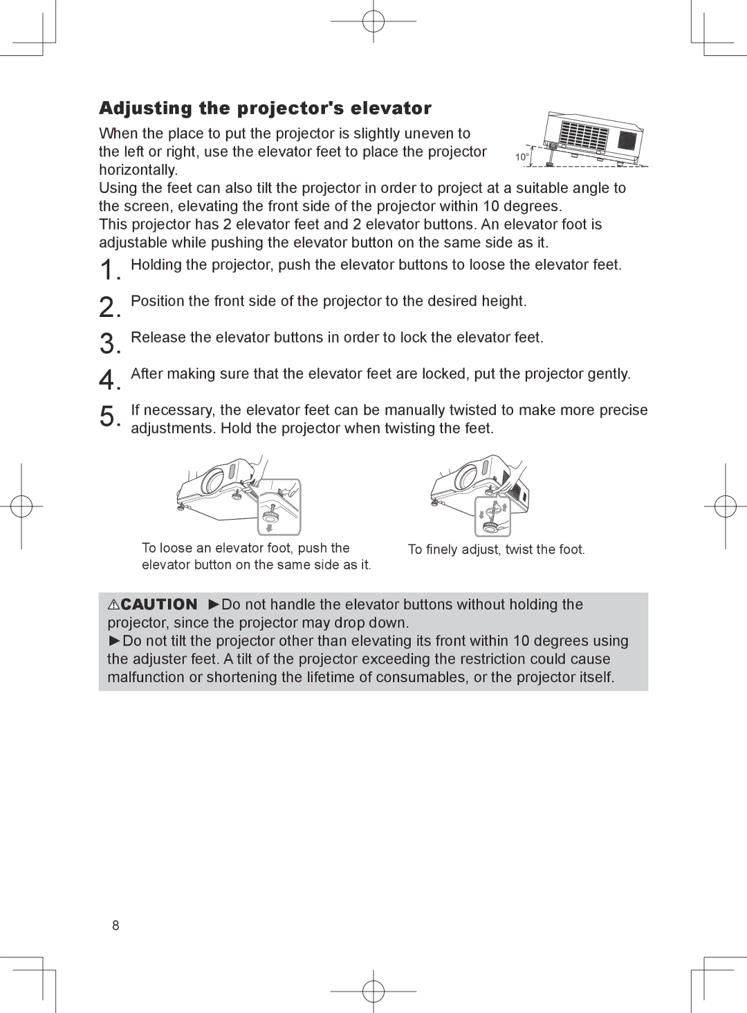 Dukane 8781 user manual Adjusting the projectors elevator 