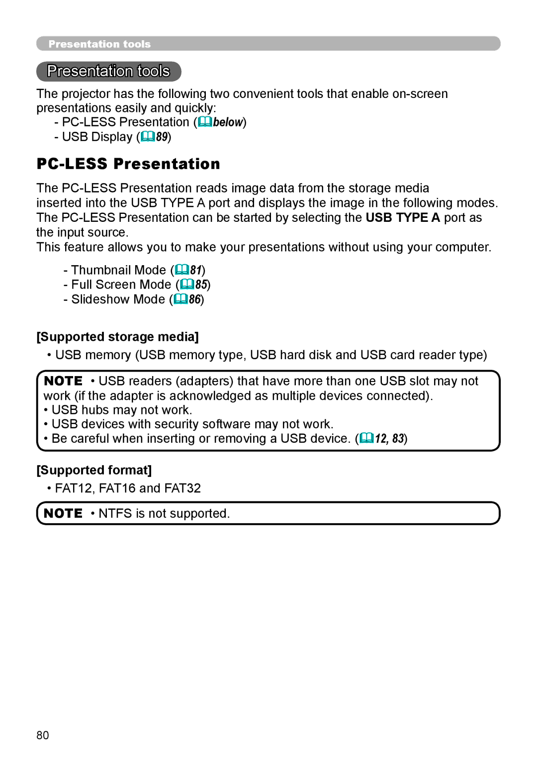 Dukane 8755L-RJ, 8794H-RJ, 8795H-RJ Presentation tools, PC-LESS Presentation, Supported storage media, Supported format 