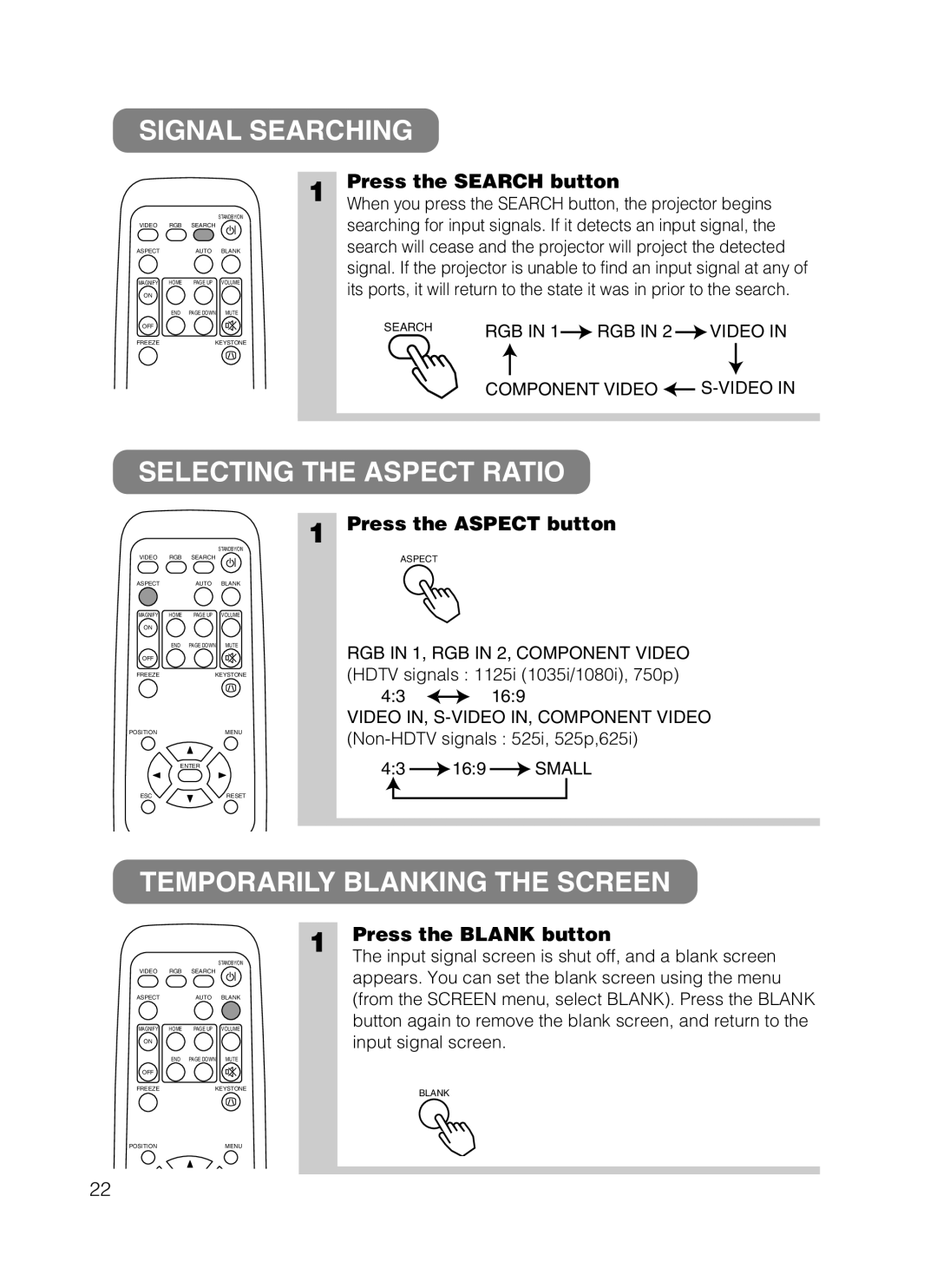 Dukane 8062, 8802 manual Signal Searching, Selecting the Aspect Ratio, Temporarily Blanking the Screen 