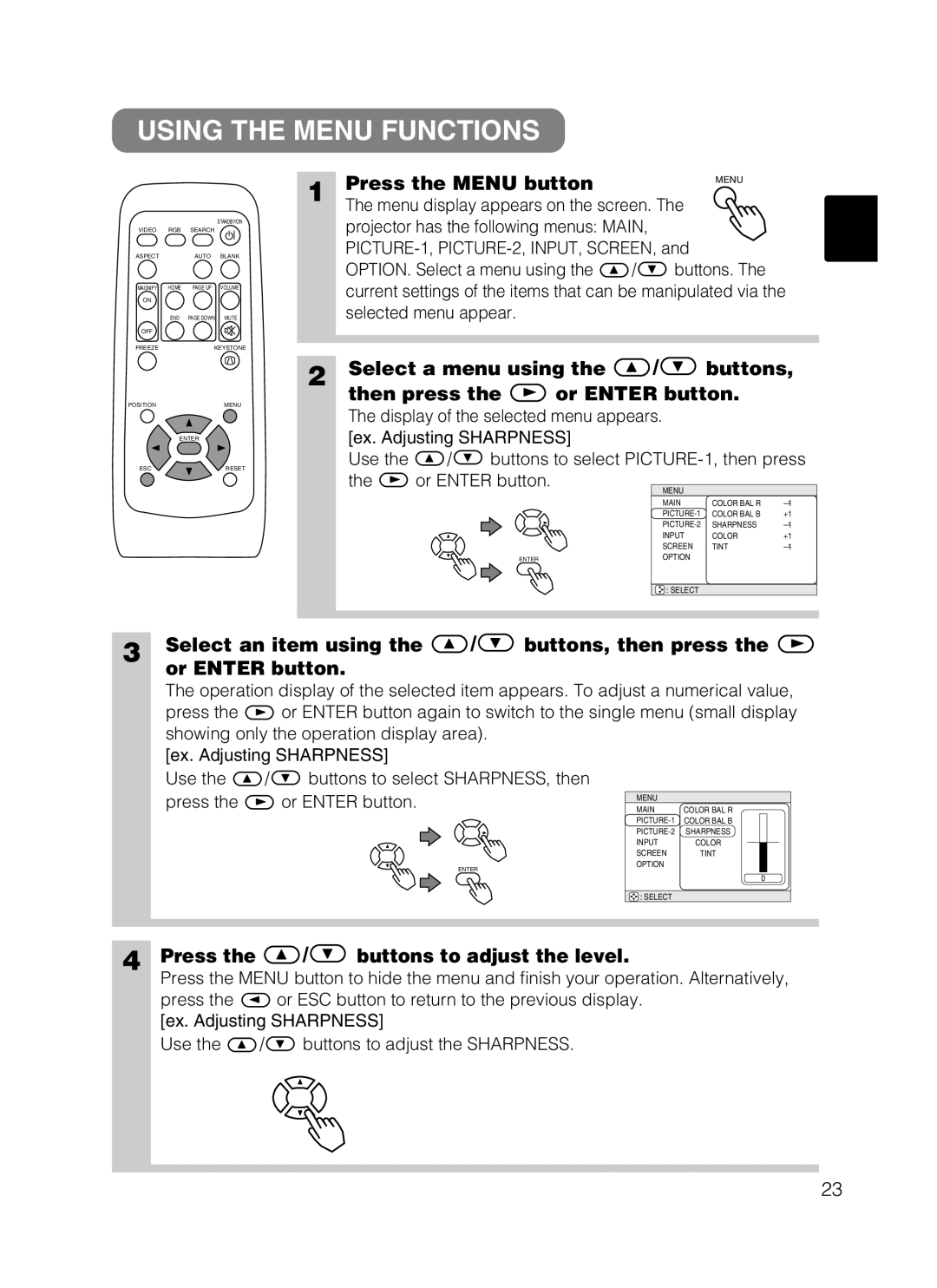 Dukane 8802, 8062 Using the Menu Functions, Press the Menu button, Select a menu using Buttons Then press Or Enter button 