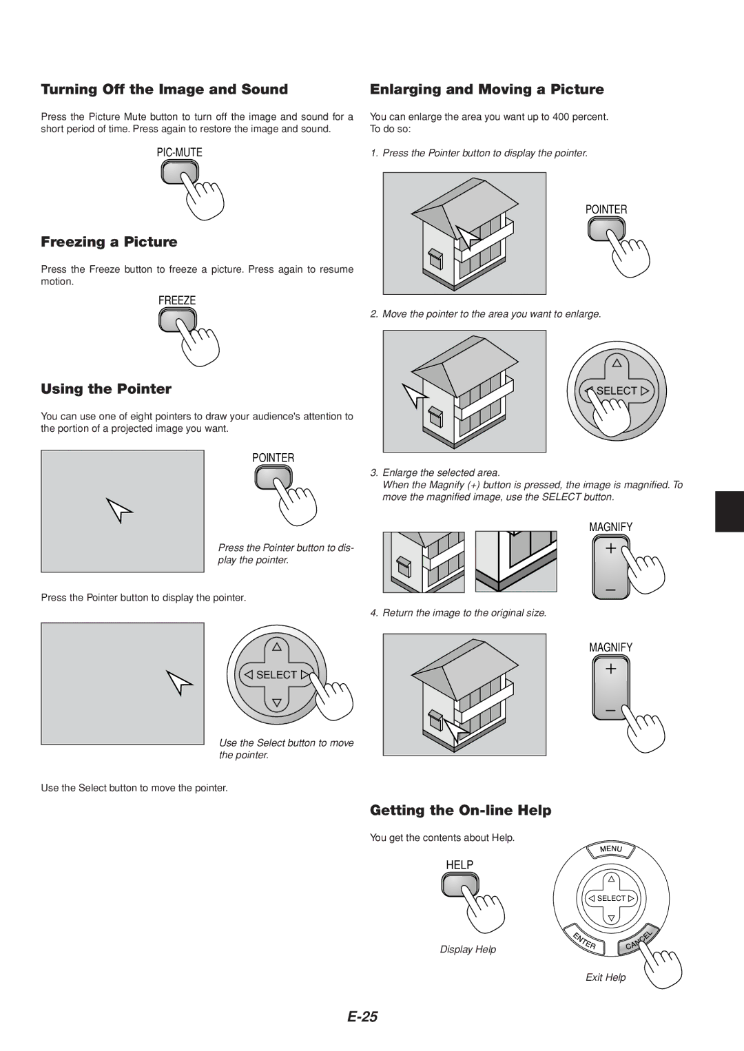 Dukane 8805 user manual Freezing a Picture, Using the Pointer, Getting the On-line Help 