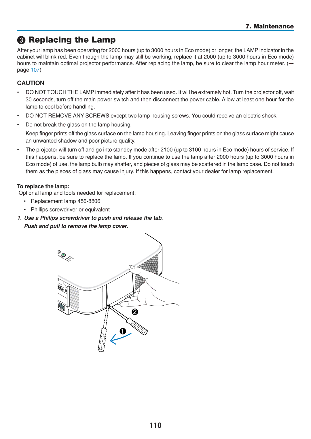 Dukane 8806 user manual Replacing the Lamp, 110, To replace the lamp 