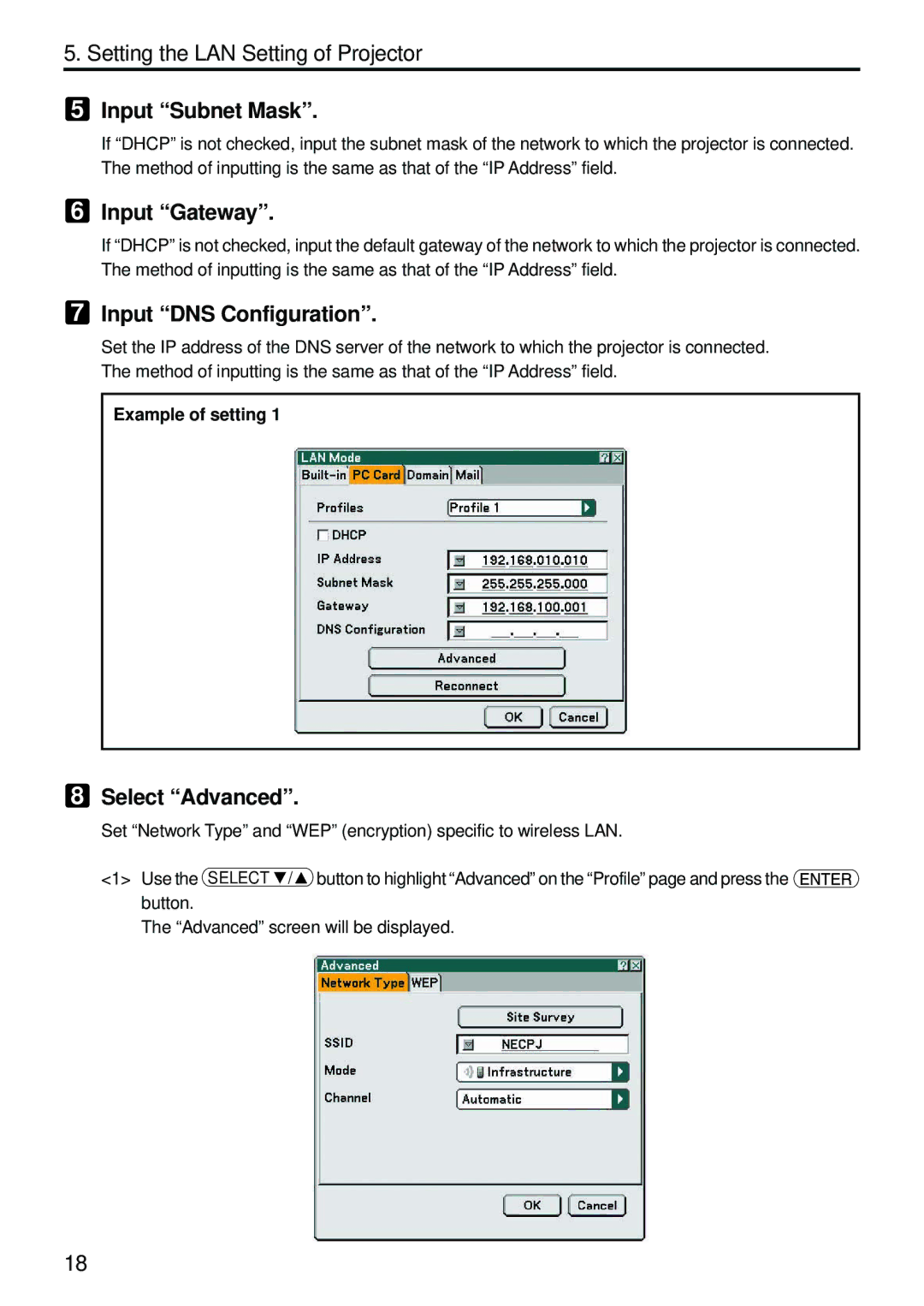 Dukane 8806 user manual Input Subnet Mask, Input Gateway, Input DNS Configuration, Select Advanced 