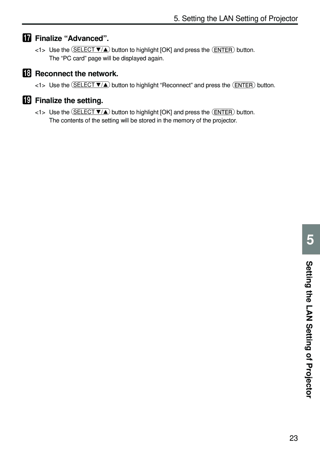 Dukane 8806 user manual Finalize Advanced, Reconnect the network, Finalize the setting 