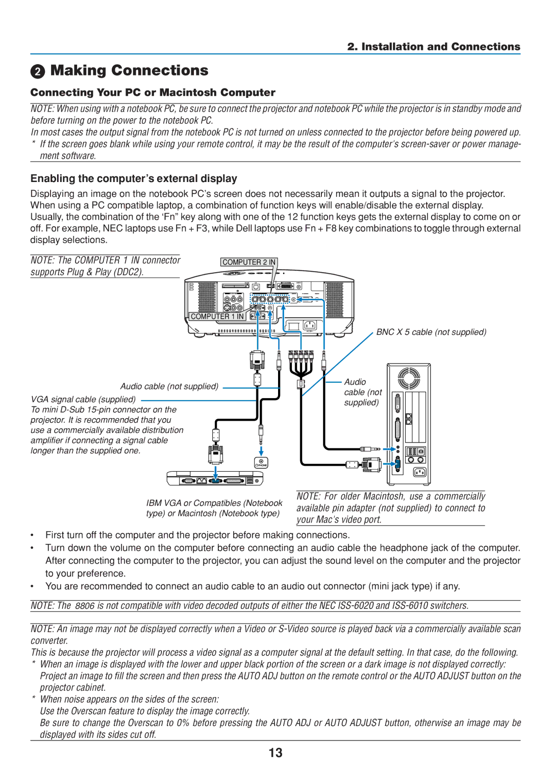 Dukane 8806 user manual Making Connections, Installation and Connections, Connecting Your PC or Macintosh Computer 