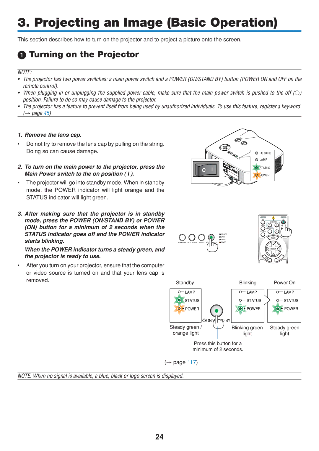 Dukane 8806 user manual Turning on the Projector, Standby Blinking, Blinking green, Light, Power On 