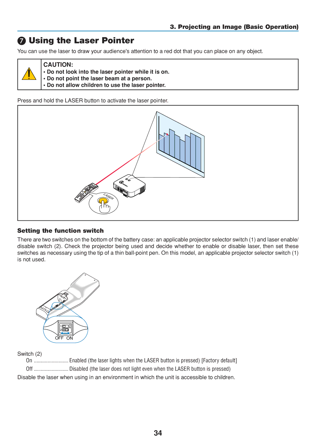 Dukane 8806 user manual Using the Laser Pointer, Setting the function switch, Switch 