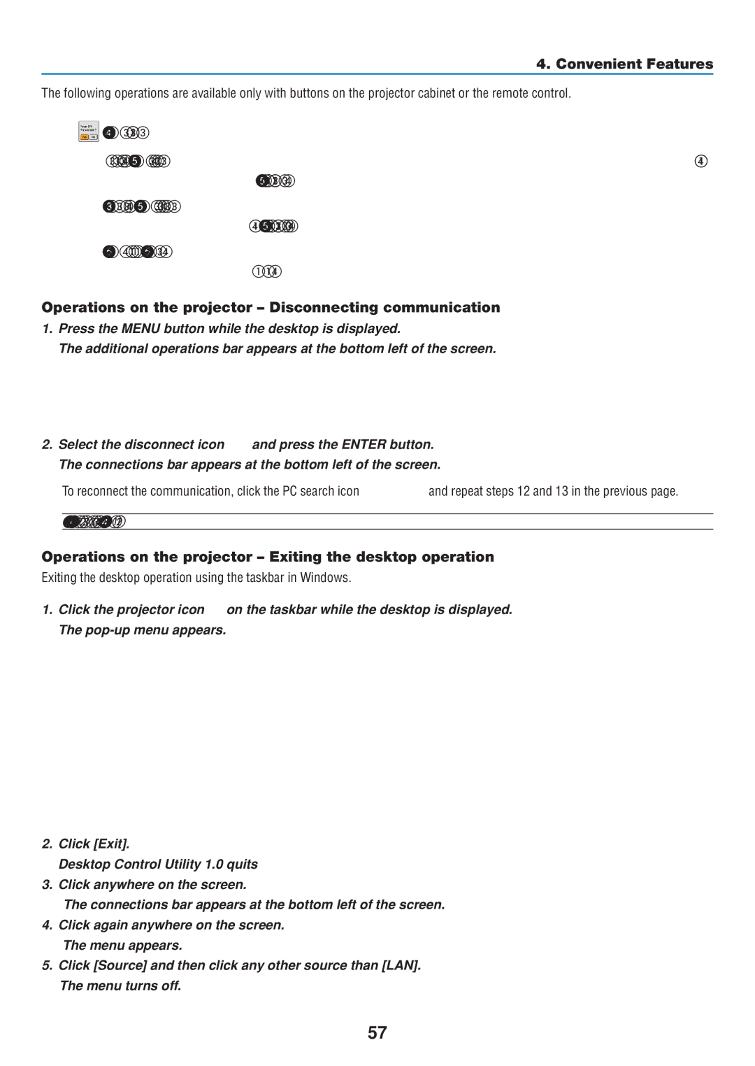 Dukane 8806 user manual Operations on the projector Disconnecting communication 