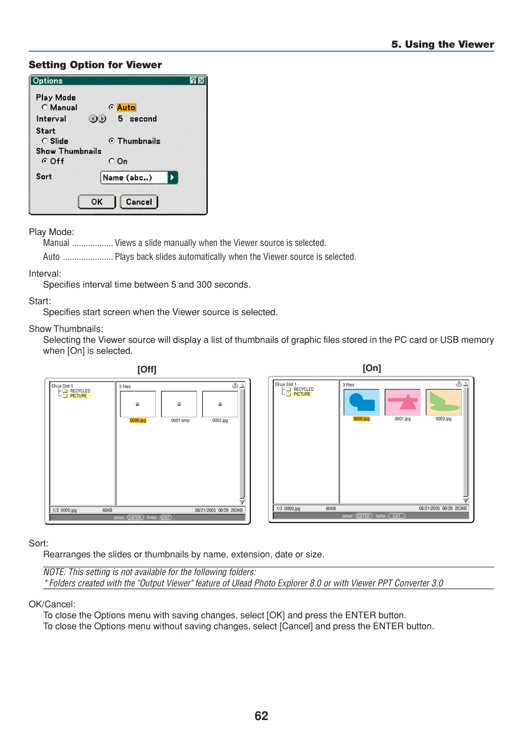 Dukane 8806 user manual Using the Viewer Setting Option for Viewer, Play Mode, Auto, Off 