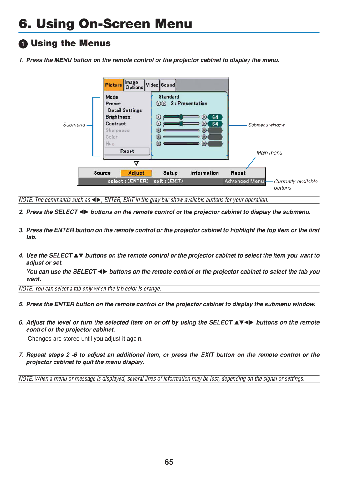 Dukane 8806 user manual Using the Menus, Changes are stored until you adjust it again 