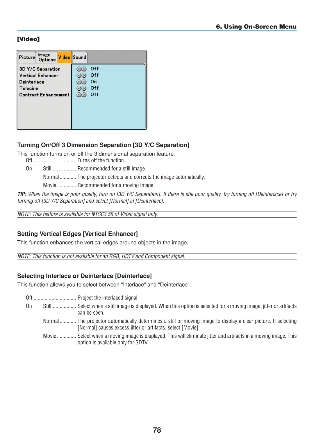 Dukane 8806 user manual Setting Vertical Edges Vertical Enhancer, Selecting Interlace or Deinterlace Deinterlace 