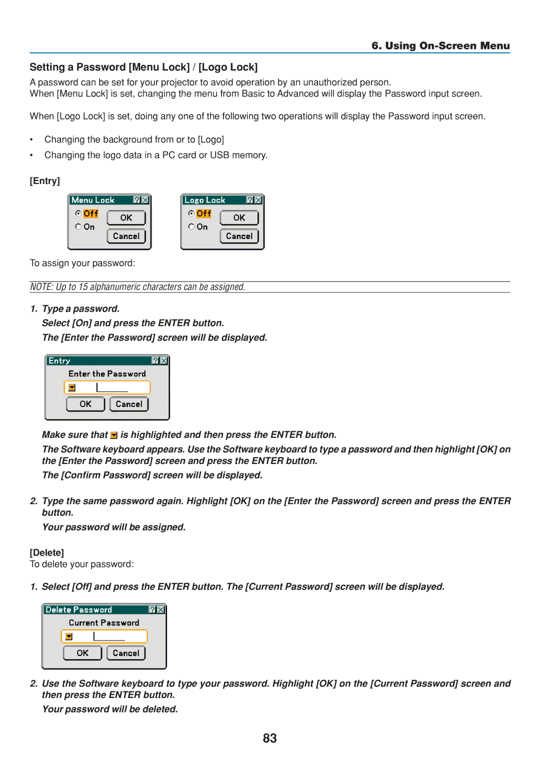 Dukane 8806 user manual Entry, To assign your password, Delete, To delete your password 