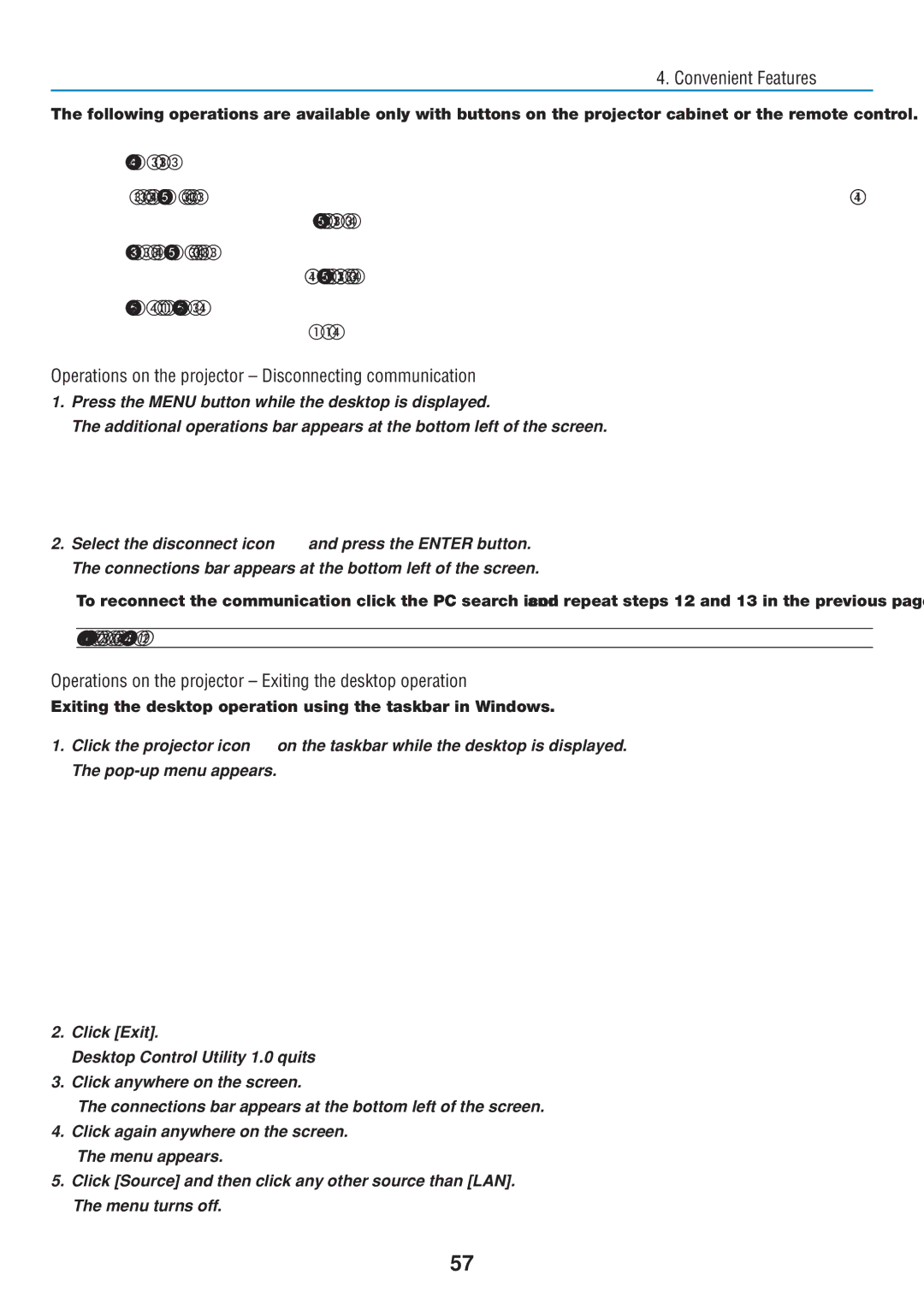 Dukane 8808 user manual Operations on the projector Disconnecting communication 