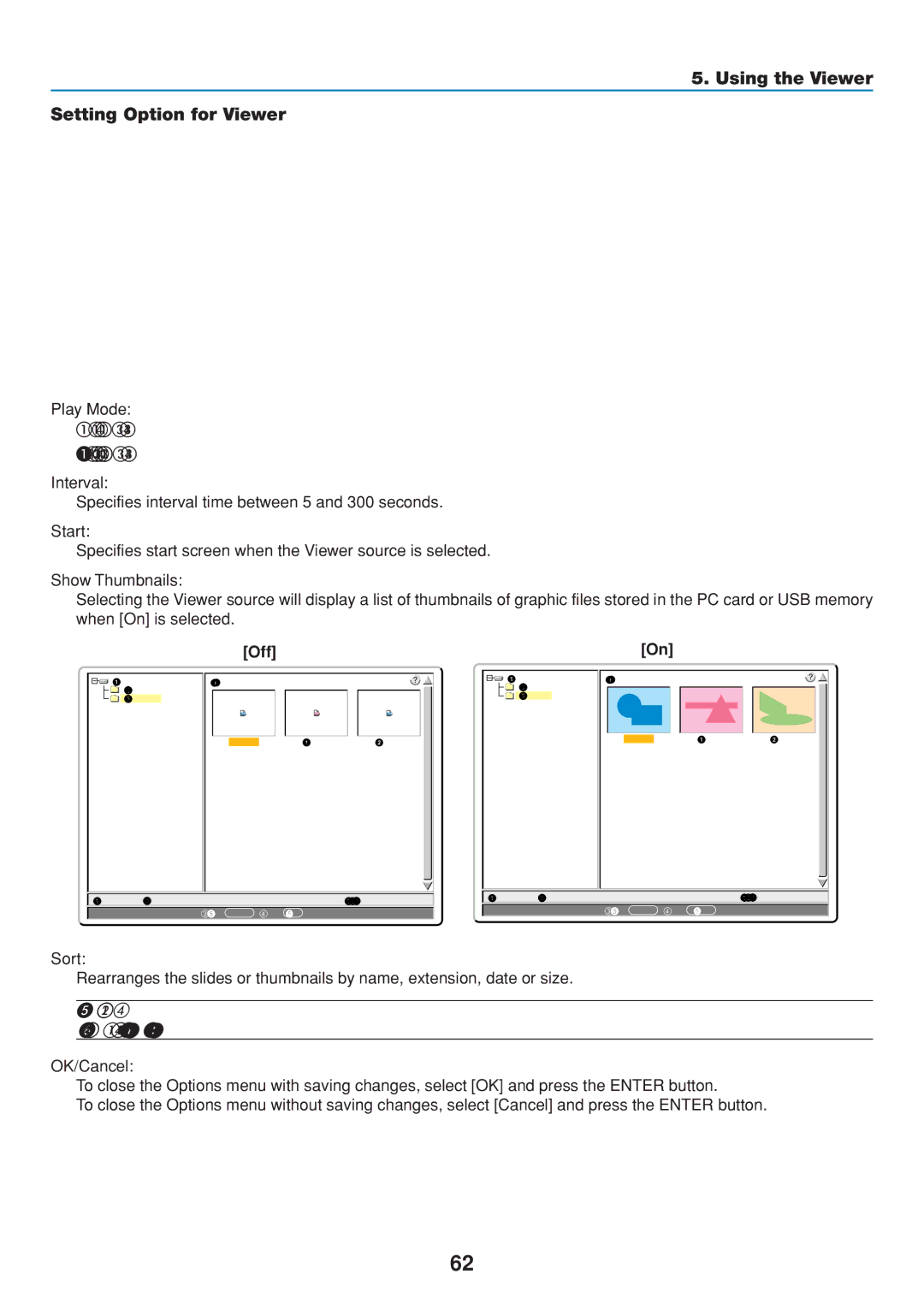 Dukane 8808 user manual Using the Viewer Setting Option for Viewer, Play Mode, Auto, Off 