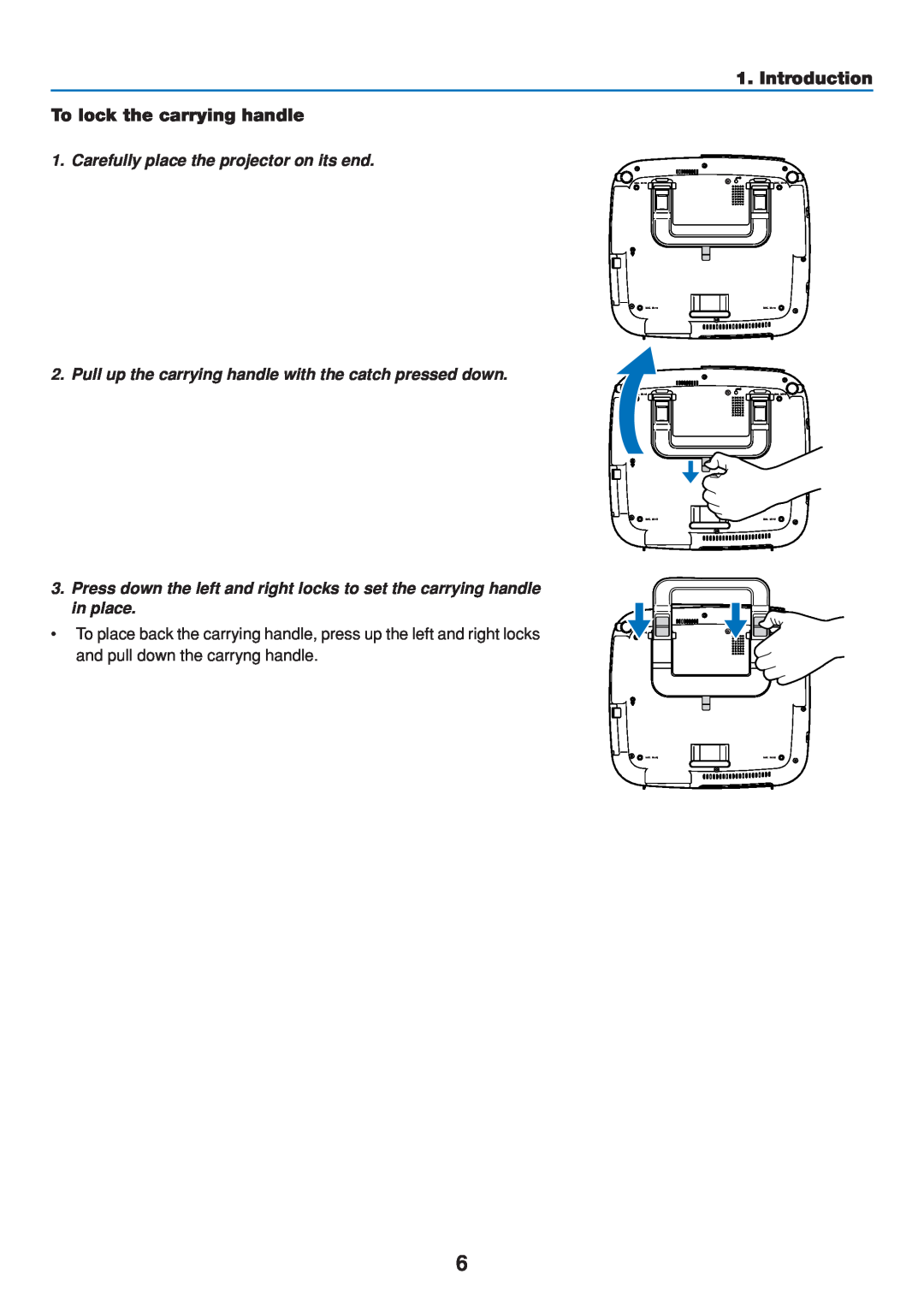 Dukane 8808 user manual Introduction To lock the carrying handle, Carefully place the projector on its end 