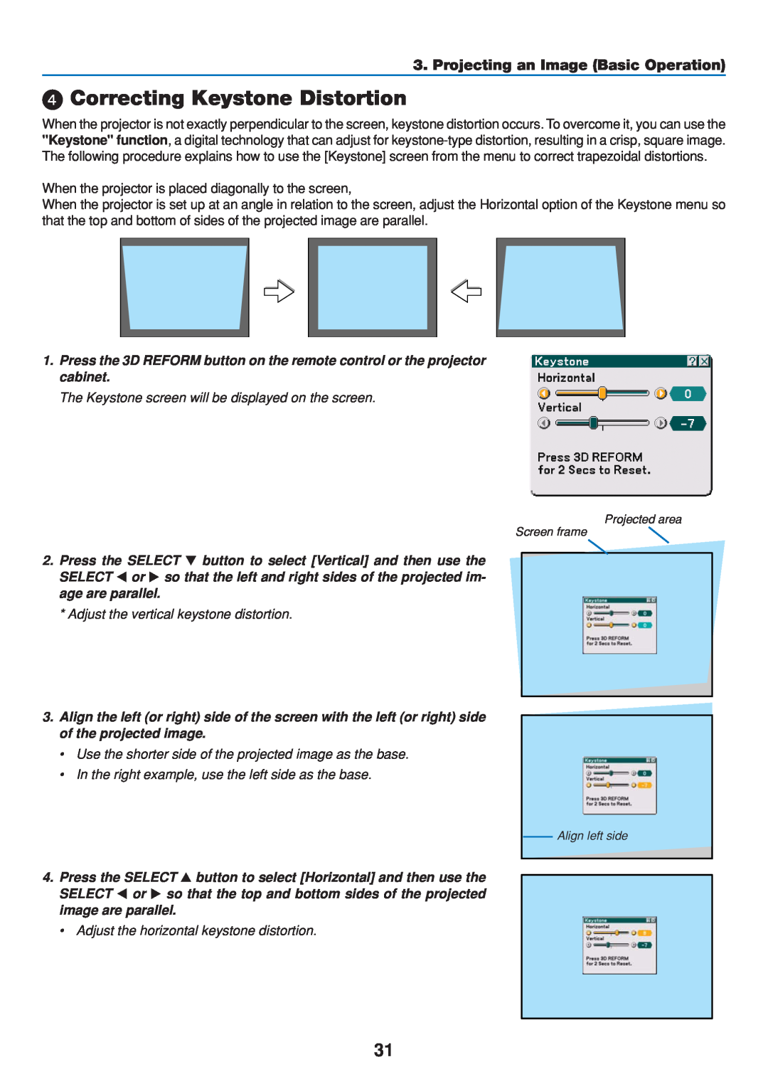 Dukane 8808 user manual Correcting Keystone Distortion, Projecting an Image Basic Operation 