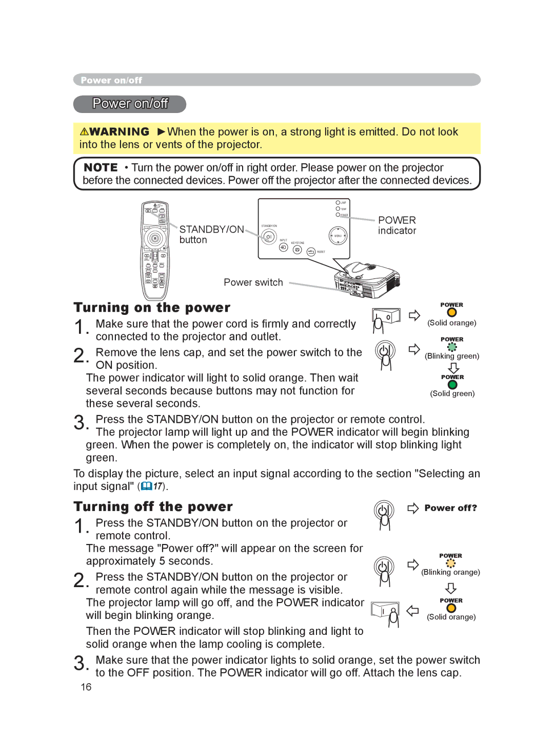 Dukane 8915 user manual Power on/off, Turning on the power, Turning off the power, Standby/On, Button 