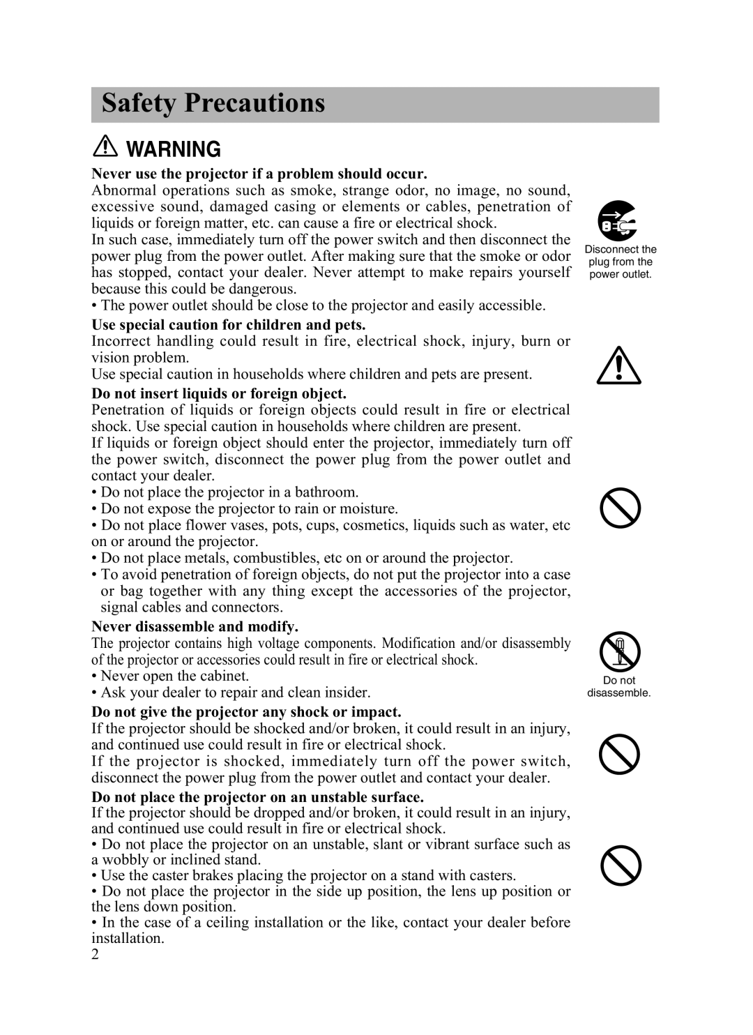 Dukane 8935 user manual Never use the projector if a problem should occur, Use special caution for children and pets 