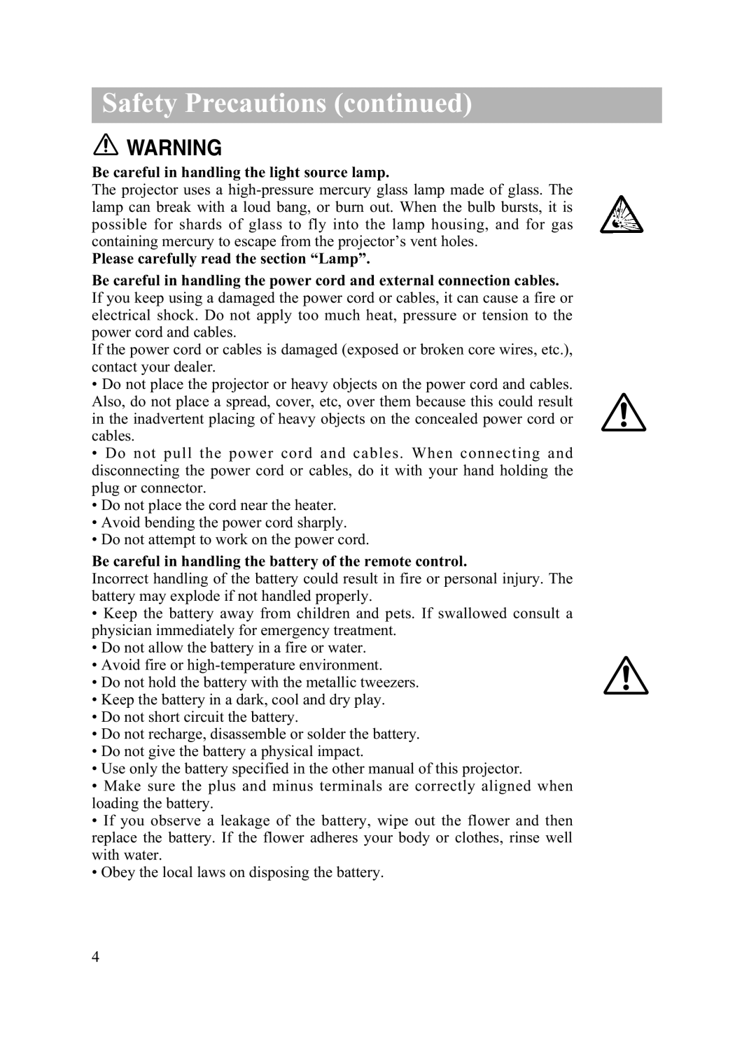 Dukane 8935 Be careful in handling the light source lamp, Be careful in handling the battery of the remote control 