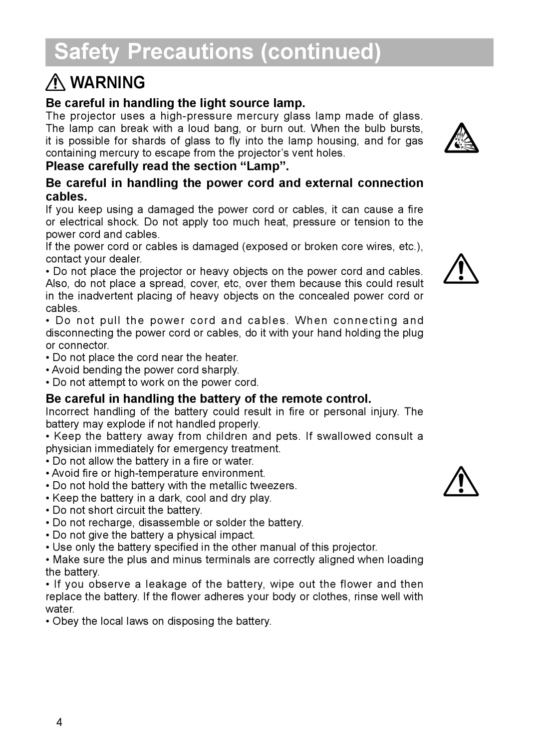 Dukane 8918, 8943 Be careful in handling the light source lamp, Be careful in handling the battery of the remote control 