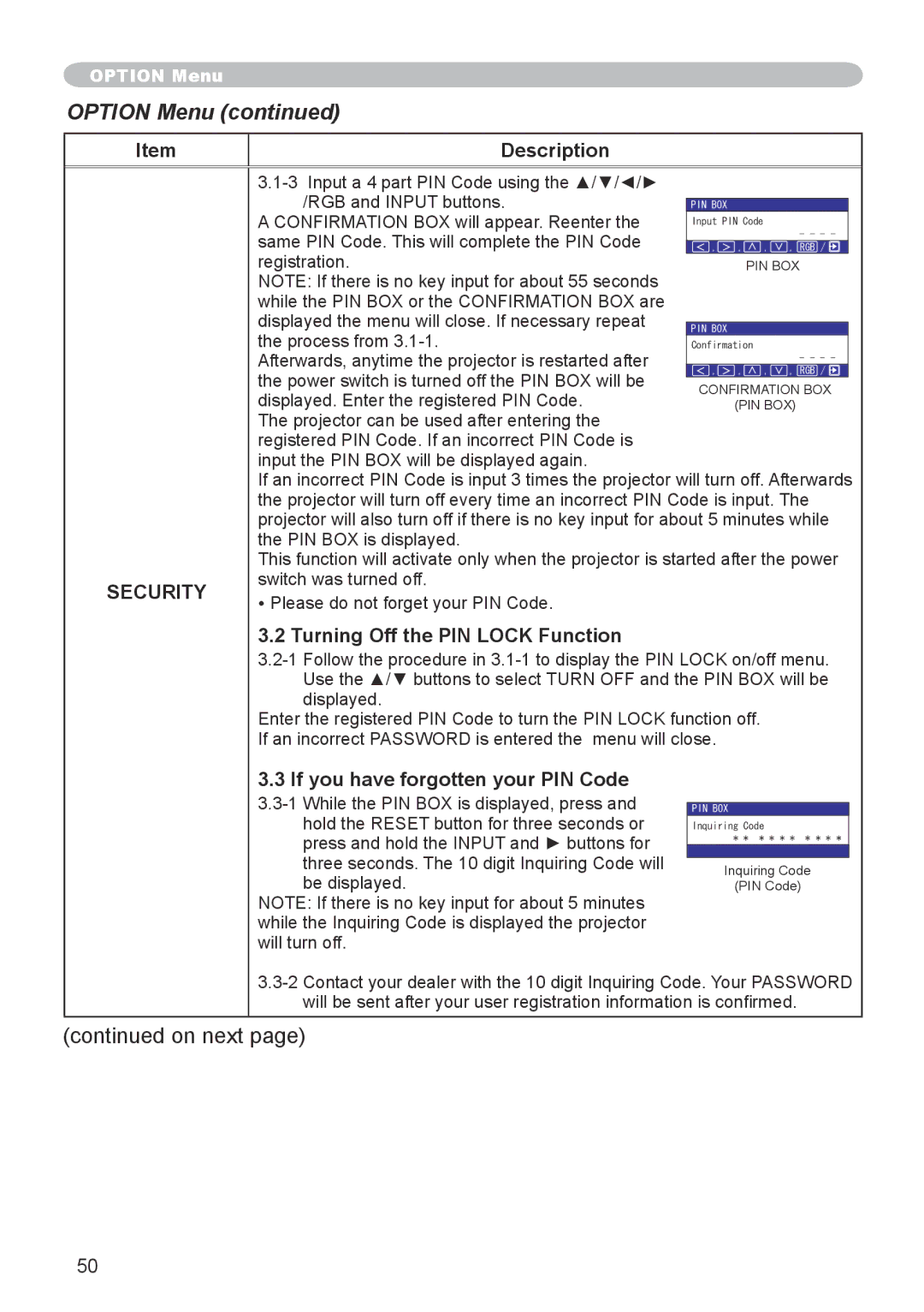 Dukane 8918, 8943 user manual Turning Off the PIN Lock Function, If you have forgotten your PIN Code 