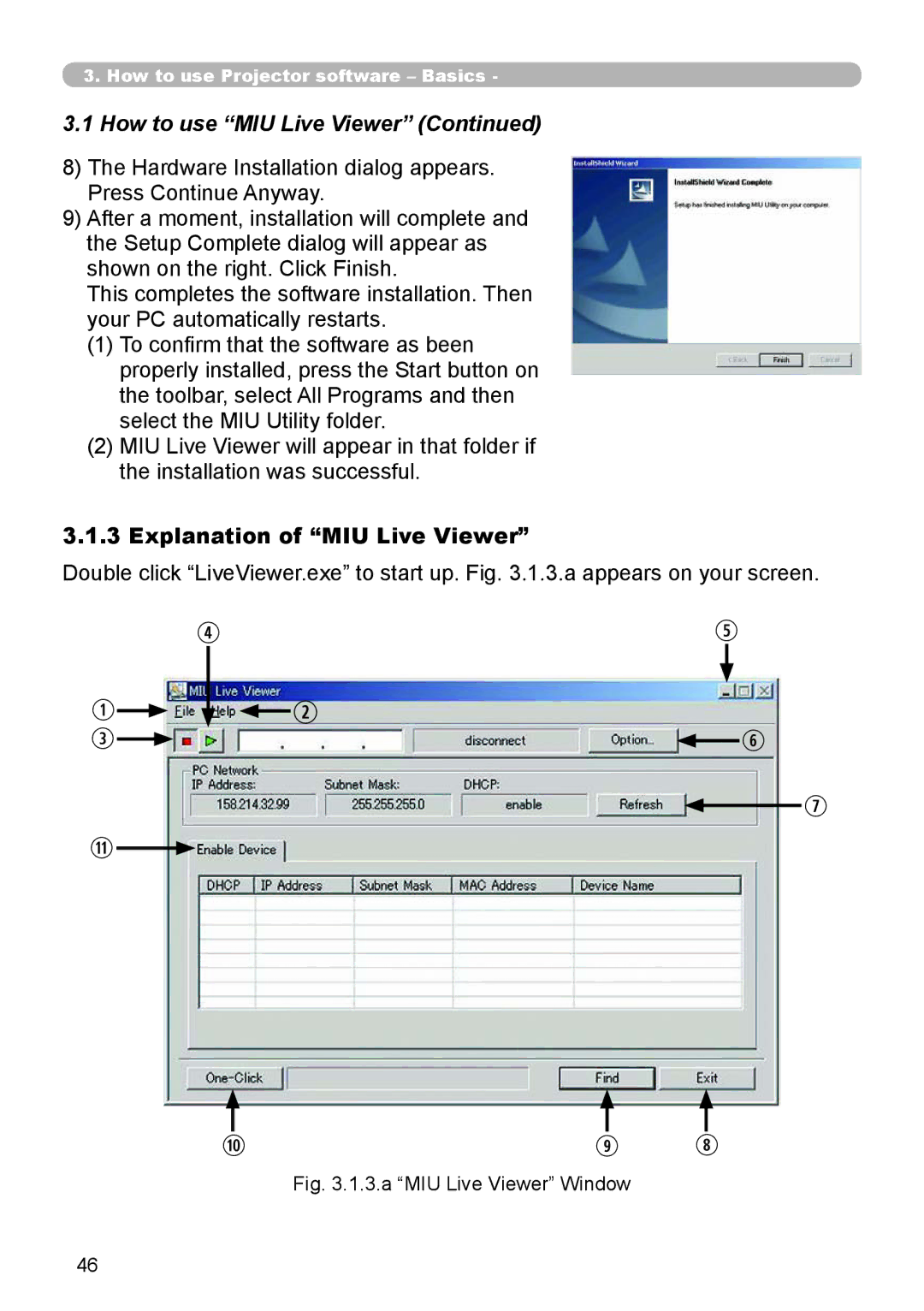 Dukane 8944 user manual Explanation of MIU Live Viewer, a MIU Live Viewer Window 