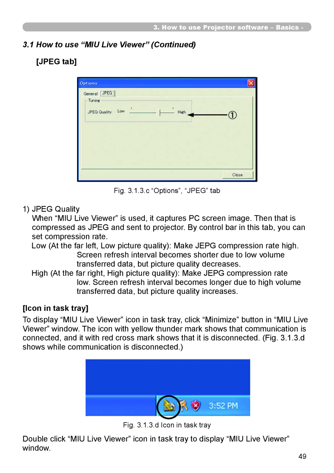 Dukane 8944 user manual How to use MIU Live Viewer Jpeg tab, Icon in task tray 