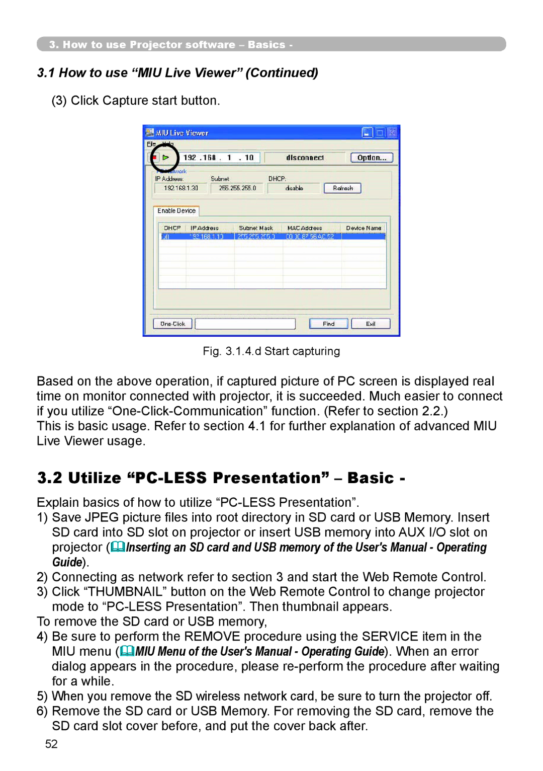 Dukane 8944 user manual Utilize PC-LESS Presentation Basic, Click Capture start button 