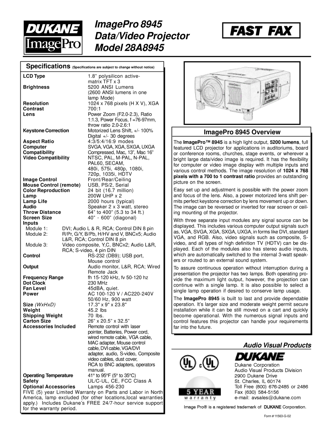 Dukane 8945 LCD Type, Brightness, Resolution, Contrast, Lens, Keystone Correction, Aspect Ratio, Computer, Compatibility 