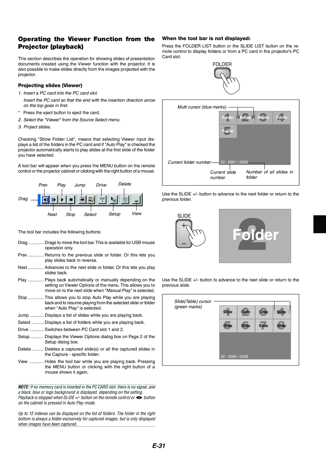 Dukane 8946 user manual Operating the Viewer Function from the Projector playback, Projecting slides Viewer 