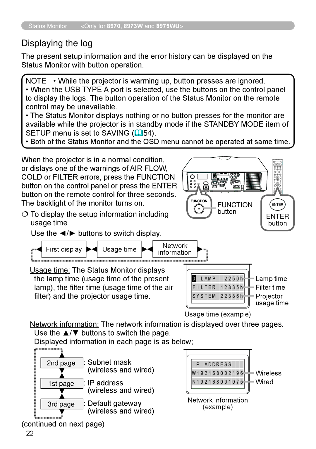 Dukane 8971, 8970, 8974WU Displaying the log,  To display the setup information including usage time, Function, Enter 