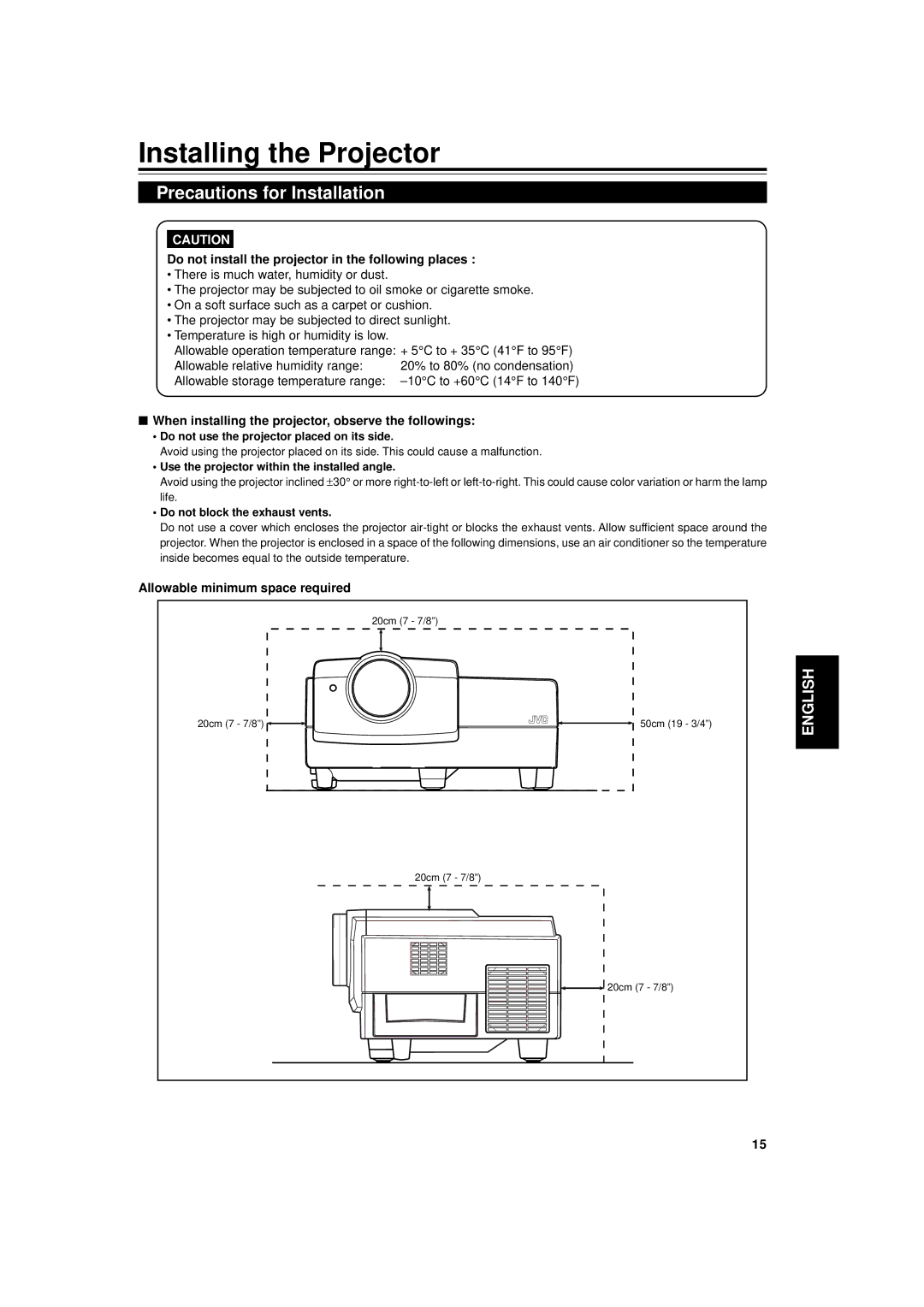 Dukane 9015 Installing the Projector, Precautions for Installation, Do not install the projector in the following places 