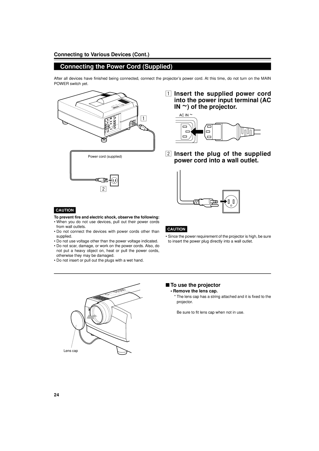 Dukane 9015 manual Connecting the Power Cord Supplied, To use the projector, Remove the lens cap, AC in ~ 