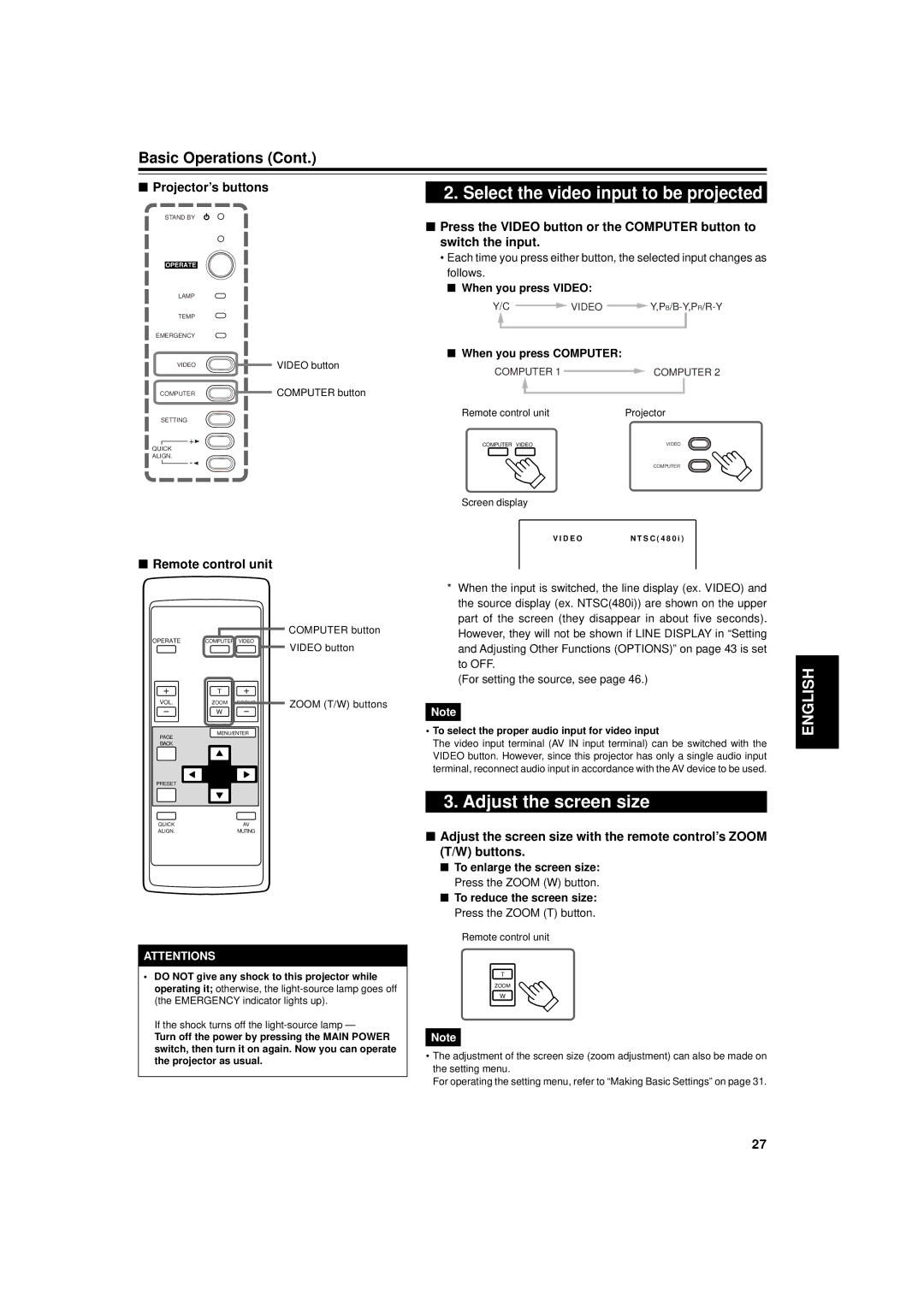 Dukane 9015 manual Adjust the screen size, Follows, When you press Video, When you press Computer 