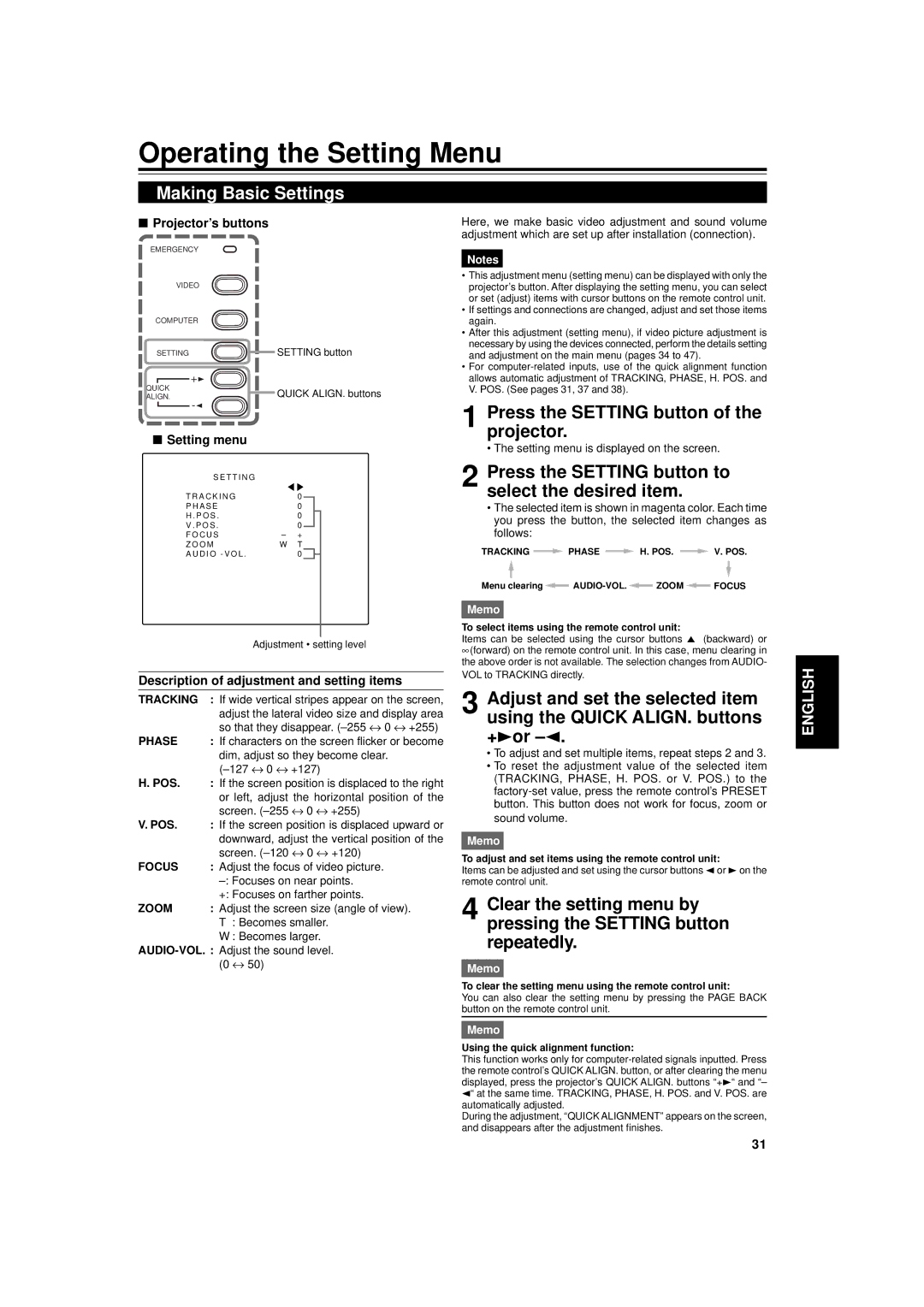 Dukane 9015 manual Operating the Setting Menu, Making Basic Settings, Press the Setting button of the projector 