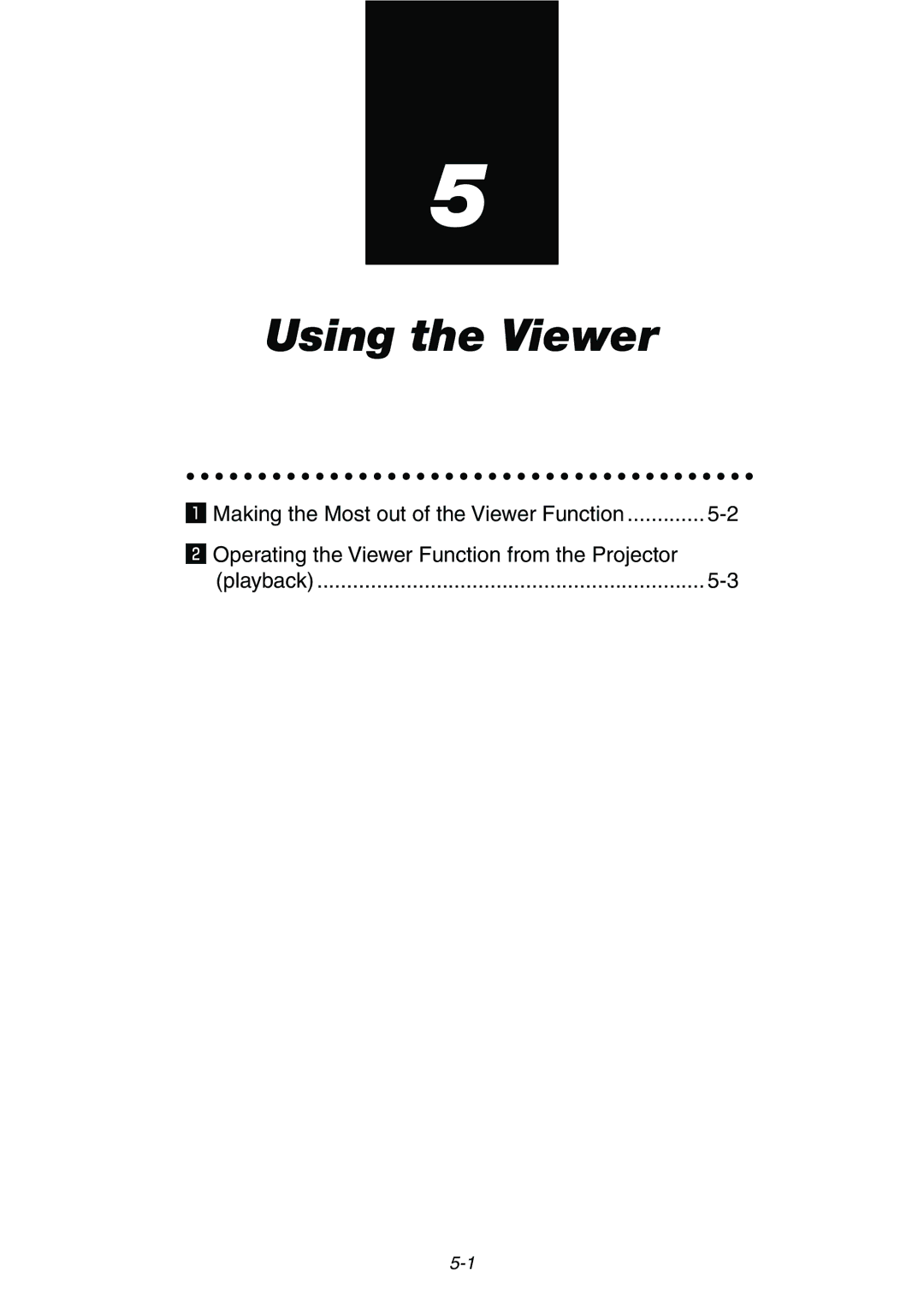 Dukane 9060 user manual Using the Viewer 