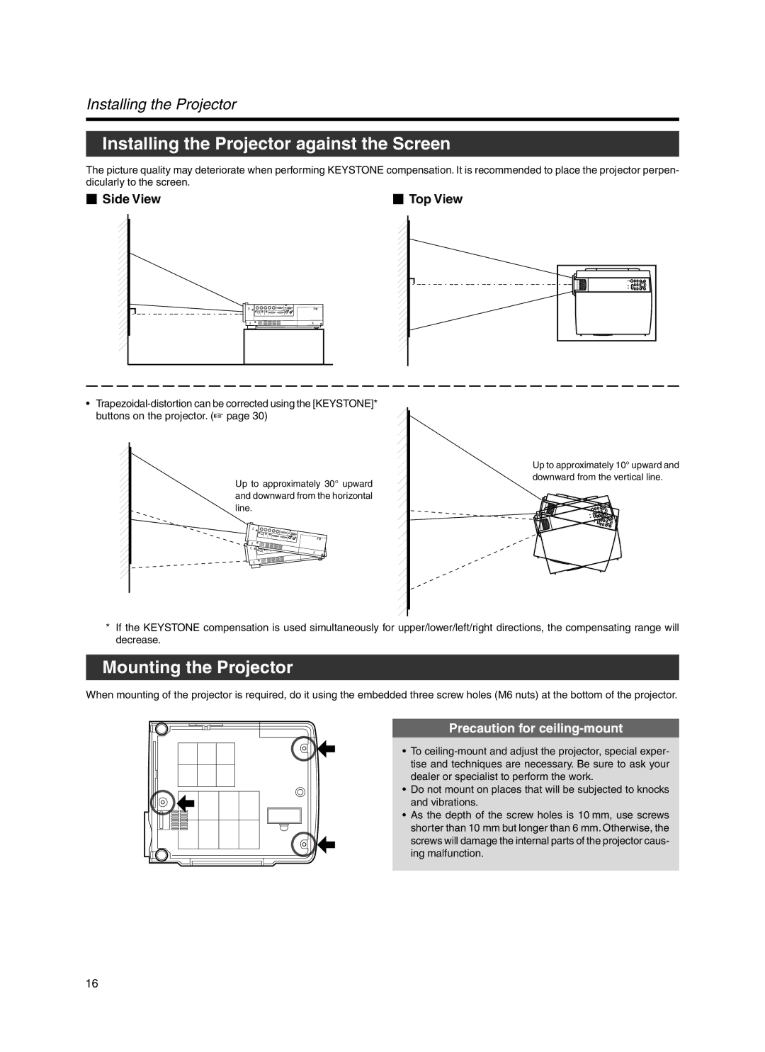 Dukane 9100HC manual Installing the Projector against the Screen, Mounting the Projector,  Side View  Top View 