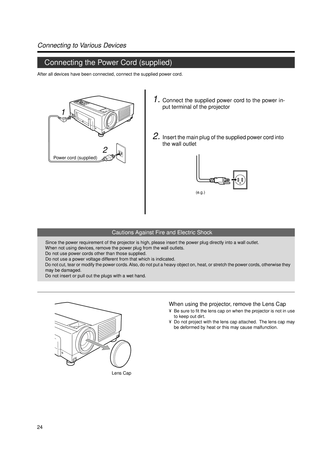 Dukane 9100HC manual Connecting the Power Cord supplied,  When using the projector, remove the Lens Cap 