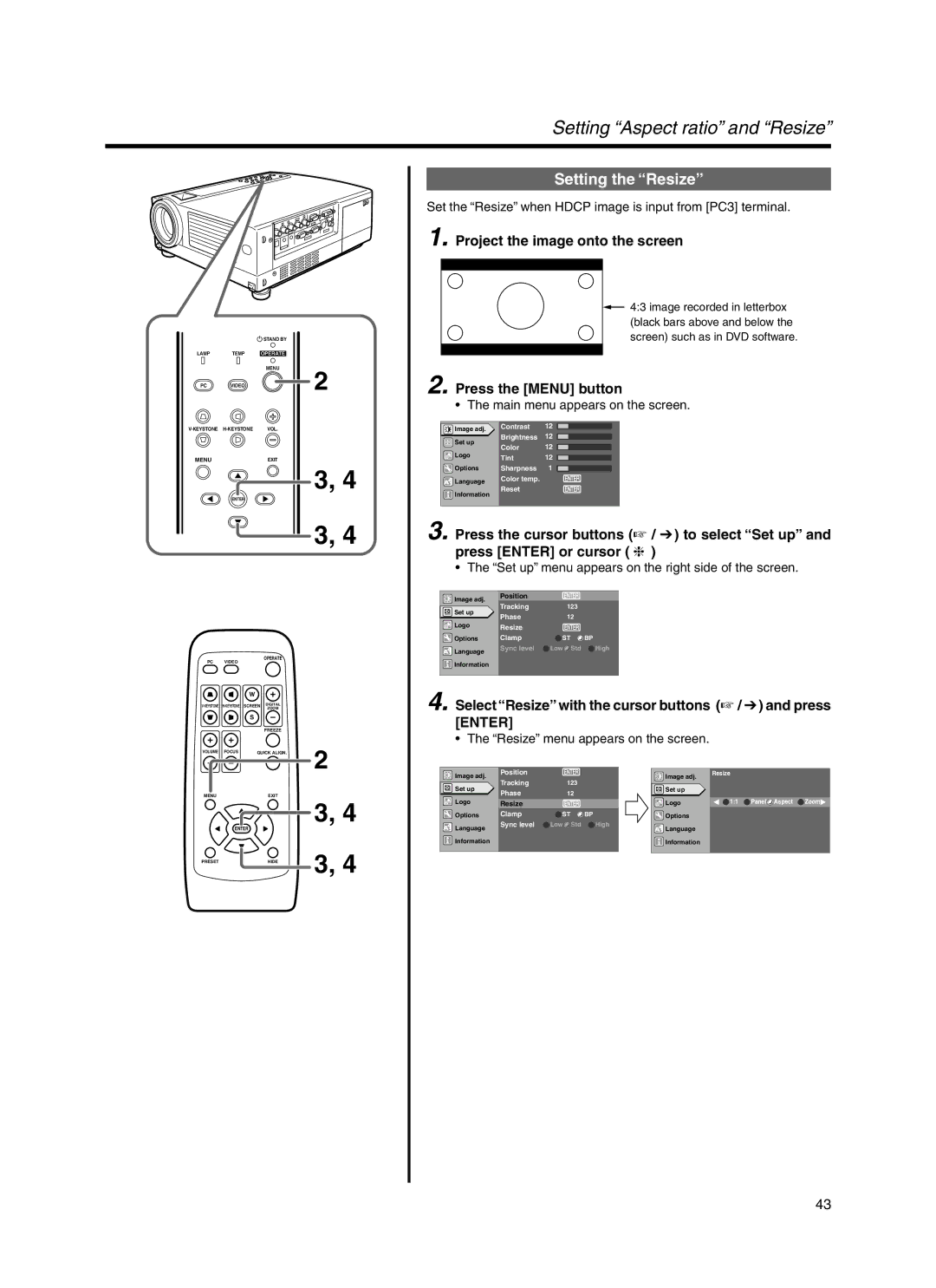 Dukane 9100HC manual Setting the Resize, Select Resize with the cursor buttons  /  and press Enter 