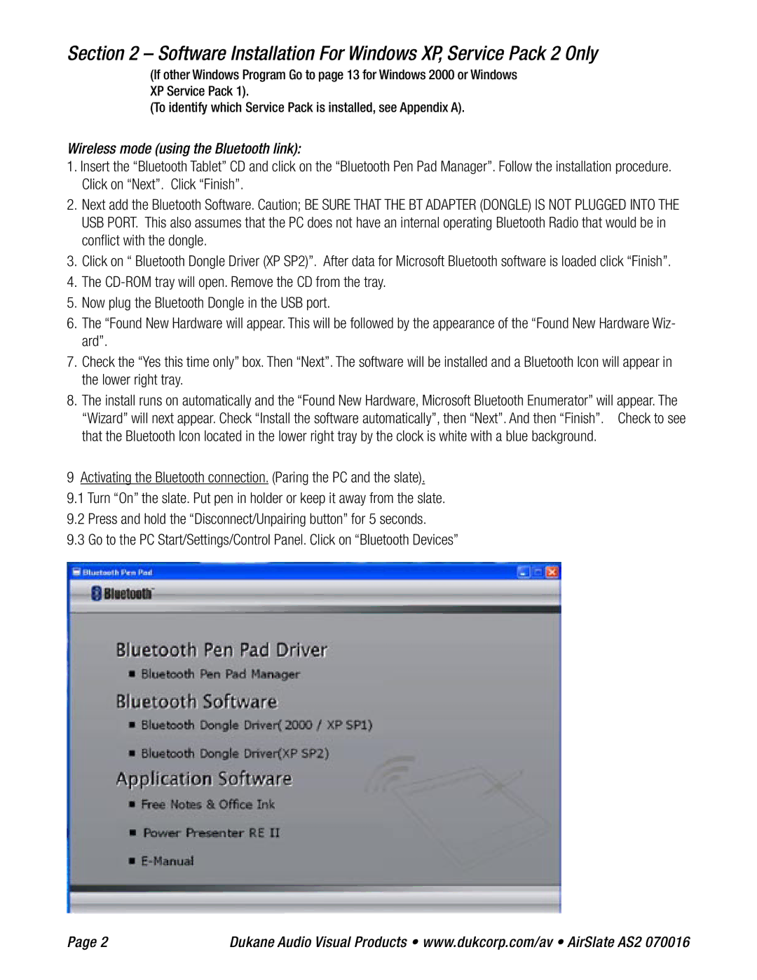 Dukane AS2 specifications Software Installation For Windows XP, Service Pack 2 Only, Wireless mode using the Bluetooth link 