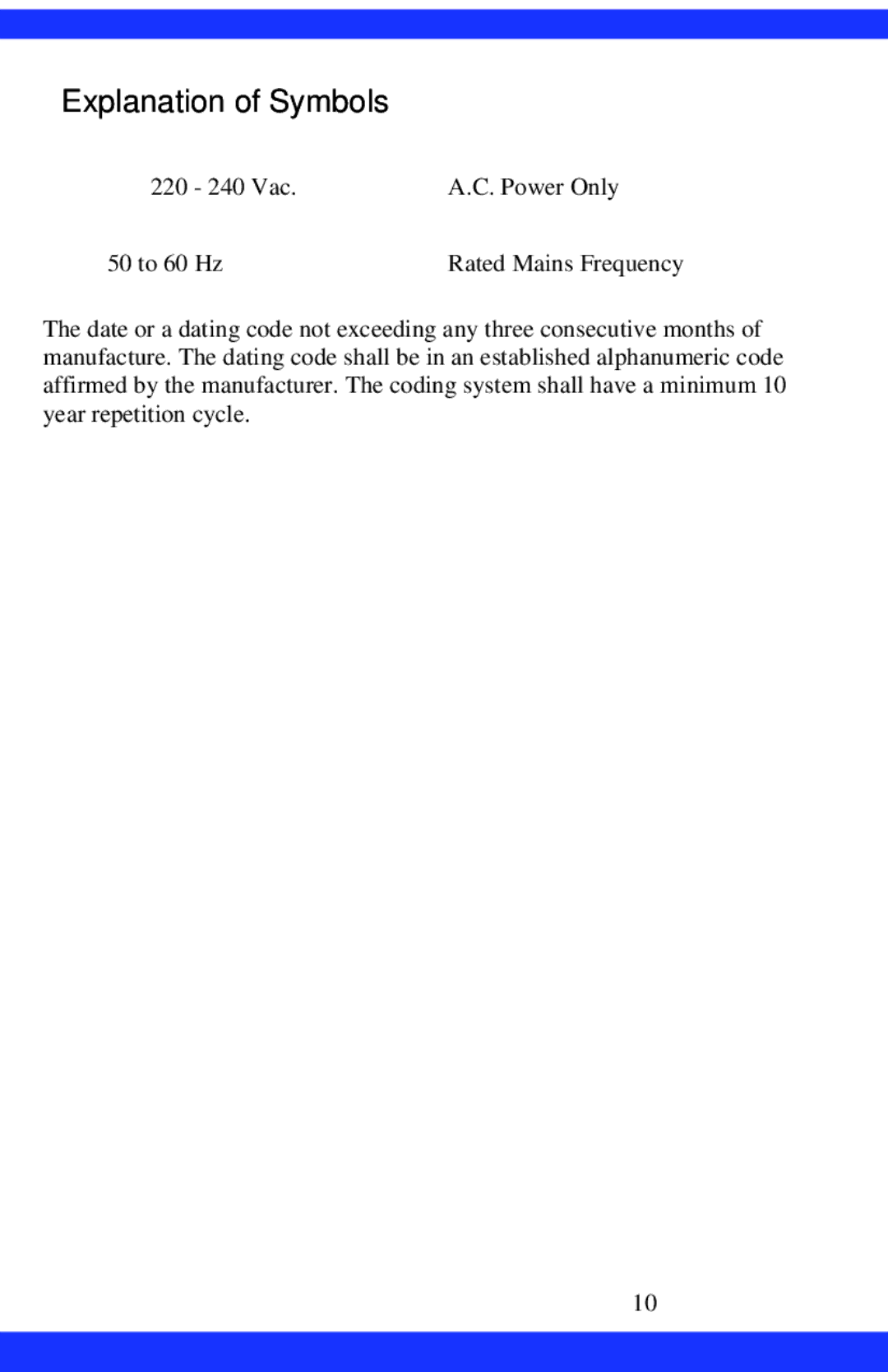 Dukane CAE-20W instruction manual Explanation of Symbols 