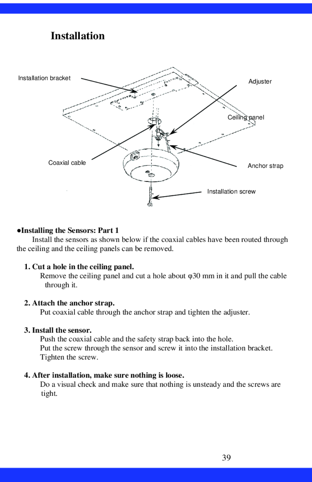 Dukane CAE-20W Installing the Sensors Part, Cut a hole in the ceiling panel, Attach the anchor strap, Install the sensor 