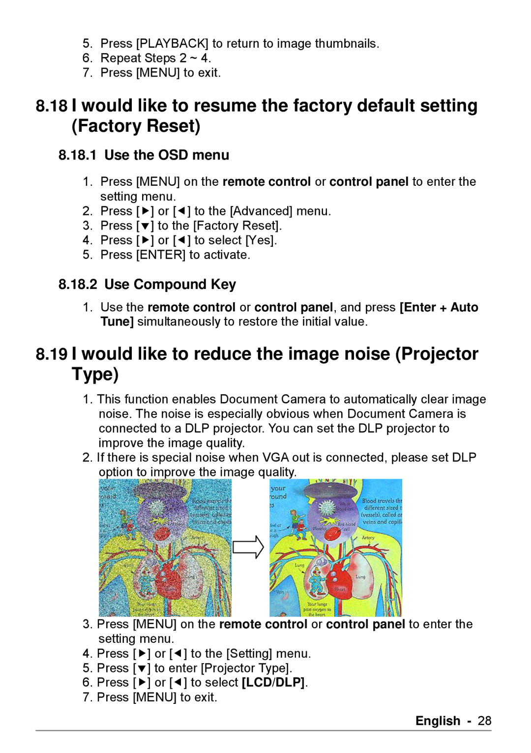 Dukane DVP508 user manual Would like to reduce the image noise Projector Type, Use the OSD menu, Use Compound Key 