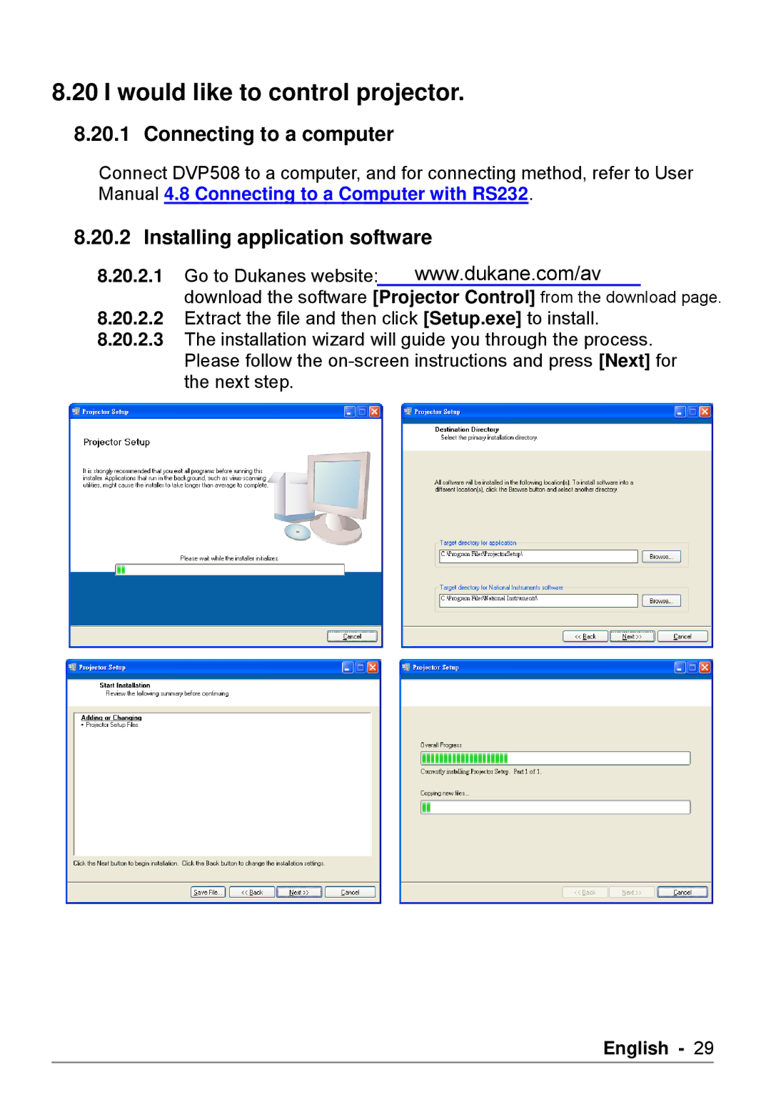 Dukane DVP508 user manual Would like to control projector, Connecting to a computer Installing application software 