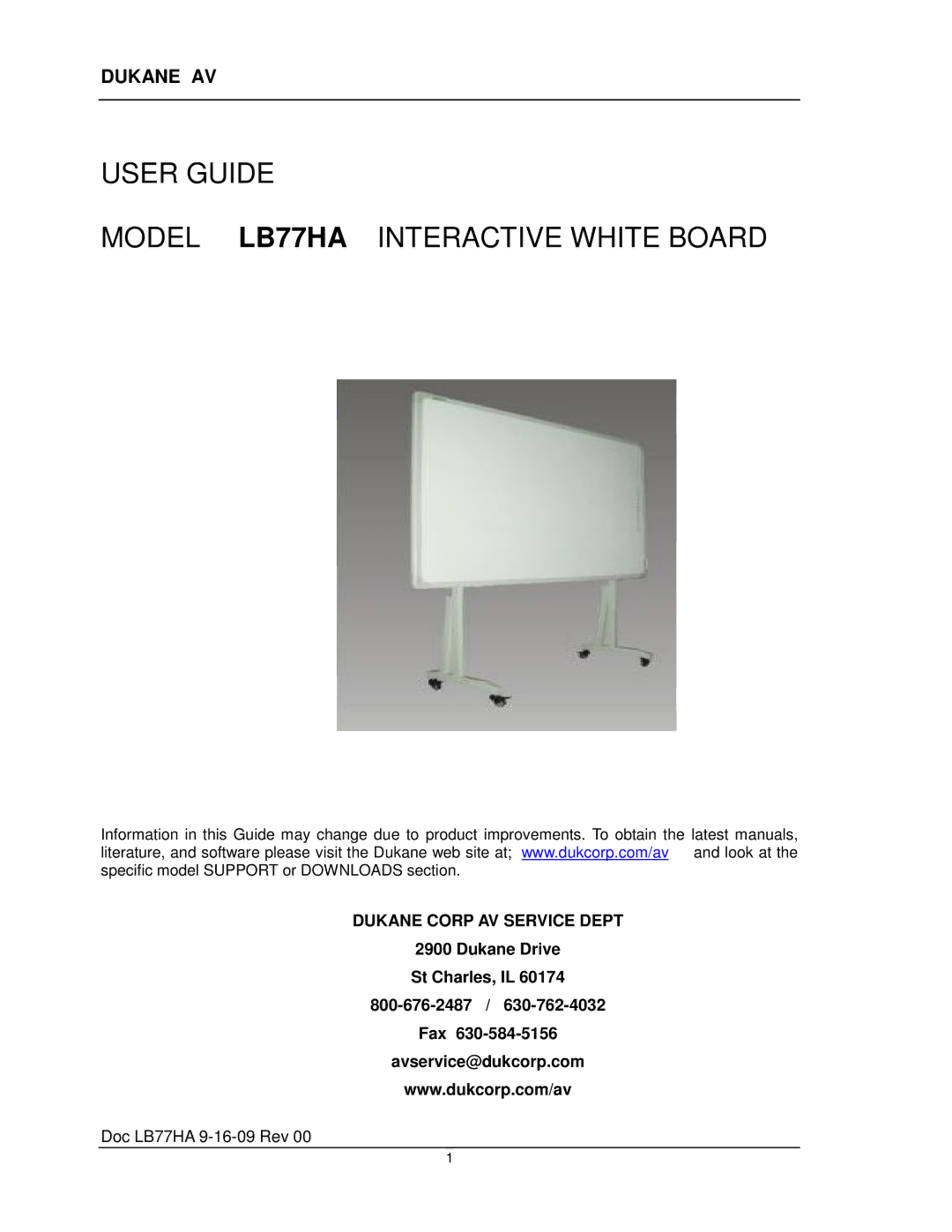 Dukane manual User Guide Model LB77HA Interactive White Board, Dukane Drive St Charles, IL Fax Avservice@dukcorp.com 