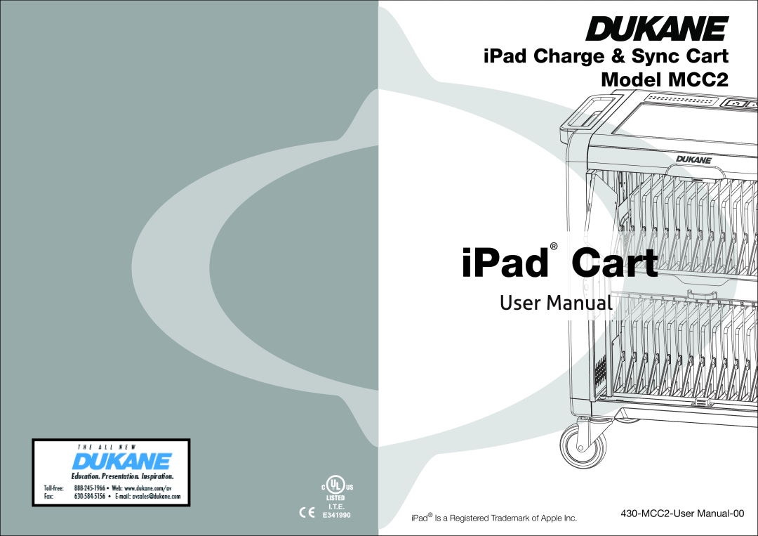 Dukane manual iPad C a r t, iPad Charge & Sync Cart, M od el MCC2, 430-MCC2-User Manual-00 