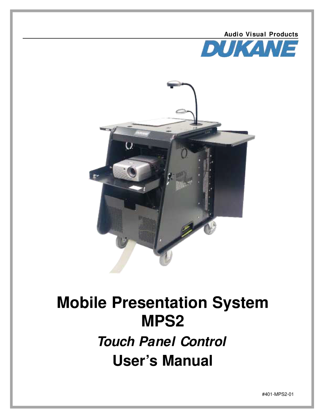 Dukane MPS2 user manual Touch Panel Control, Audio Visual Products 